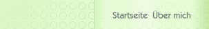 Startseite  &Uuml;ber mich